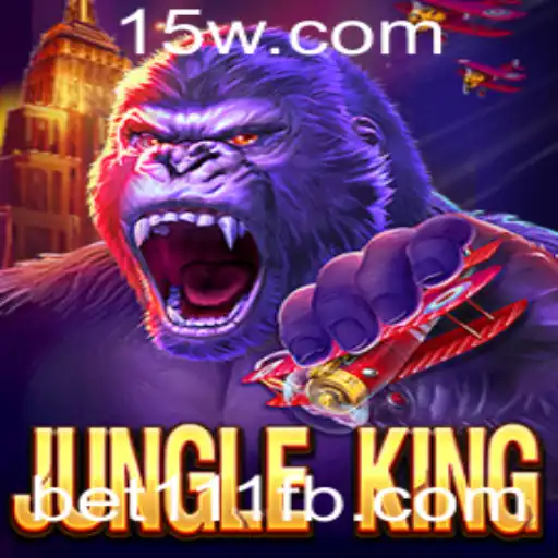 Descubra as Aventuras e Regras do Jogo JungleKing com a Palavra-Chave bet111