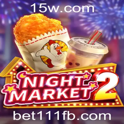 Explorando o Fascinante Mundo de NightMarket2 e a Inovação Bet111